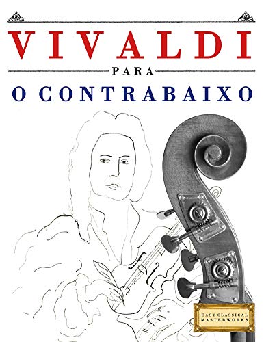 Livro PDF Vivaldi para o Contrabaixo: 10 peças fáciles para o Contrabaixo livro para principiantes