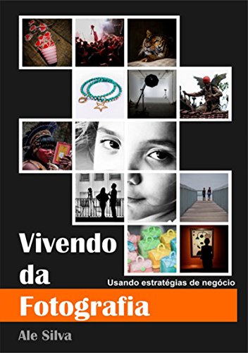 Livro PDF Vivendo Da Fotografia