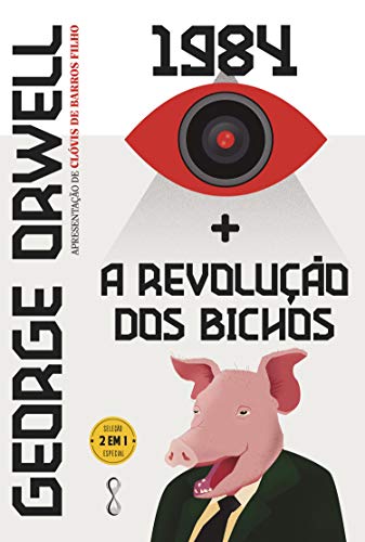 Capa do livro: 1984 + A Revolução dos Bichos: 2 em 1 - Ler Online pdf