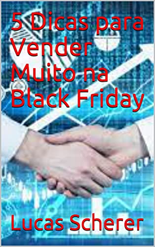 Livro PDF: 5 Dicas para Vender Muito na Black Friday
