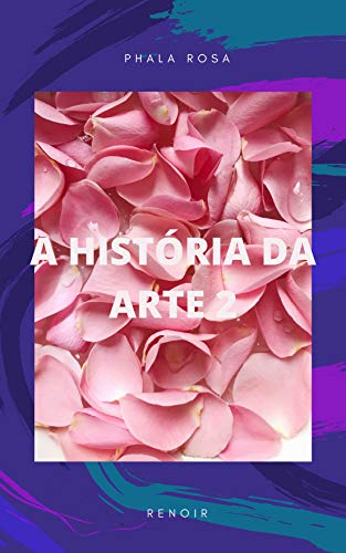 Capa do livro: A HISTÓRIA DA ARTE 2 - Ler Online pdf