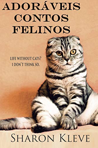 Livro PDF Adoráveis contos felinos: Adoráveis contos felinos é um belo livro de mesa cheio de ideias criativas e belas imagens.