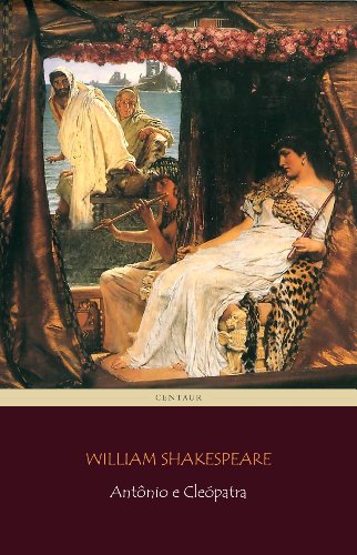 Capa do livro: Antônio e Cleópatra [com índice ativo] - Ler Online pdf