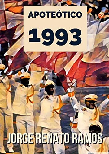 Livro PDF Apoteótico: Os Maiores Carnavais De Todos Os Tempos – 1993