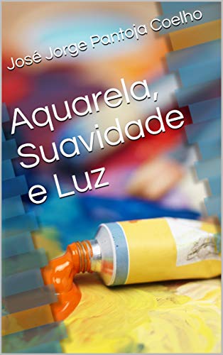 Livro PDF Aquarela, Suavidade e Luz