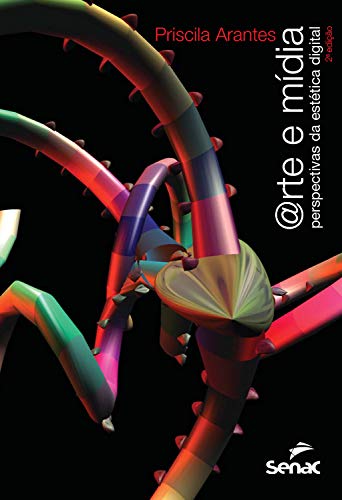 Livro PDF: Arte e mídia: perspectivas da estética digital