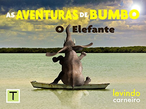 Livro PDF As Aventuras de Bumbo: o elefante