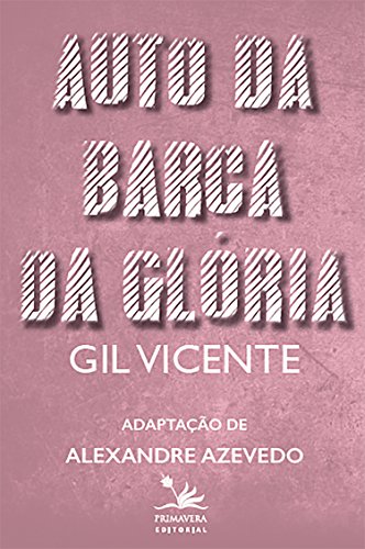 Livro PDF Auto da barca da glória: Adaptação de Alexandre Azevedo