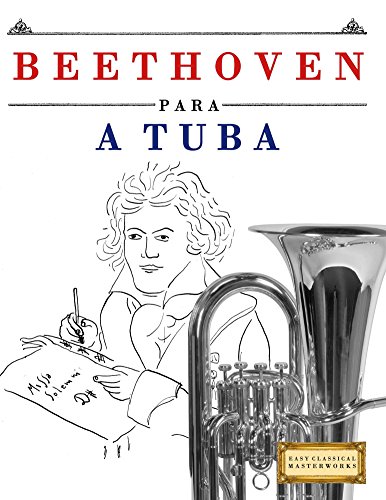Livro PDF Beethoven para a Tuba: 10 peças fáciles para a Tuba livro para principiantes