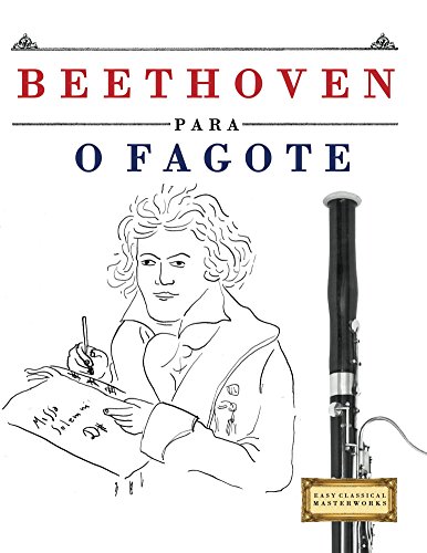 Livro PDF Beethoven para o Fagote: 10 peças fáciles para o Fagote livro para principiantes