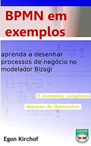 Livro PDF BPMN em exemplos: aprenda como modelar processos de negócio