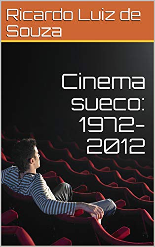 Capa do livro: Cinema sueco: 1972-2012 - Ler Online pdf