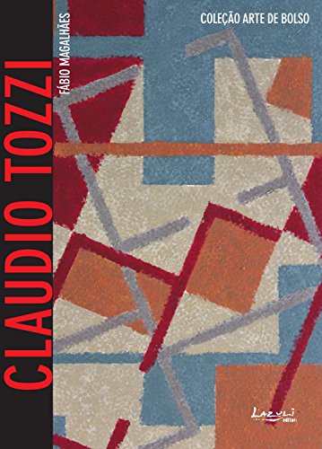 Livro PDF: Claudio Tozzi: Com imagens, glossário e biografia (Arte de Bolso)