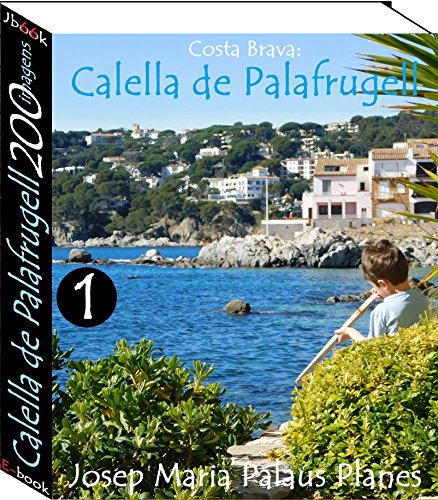 Livro PDF Costa Brava: Calella de Palafrugell (200 imagens) -1-