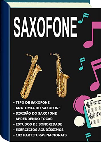 Livro PDF Curso de Saxofone: Saxofone para iniciante