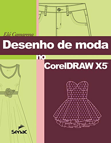 Livro PDF Desenho de moda no CorelDraw X5