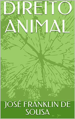 Capa do livro: DIREITO ANIMAL - Ler Online pdf