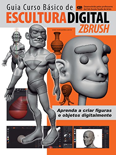 Capa do livro: Escultura Digital – ZBrush Ed.01: Guia Curso Básico - Ler Online pdf