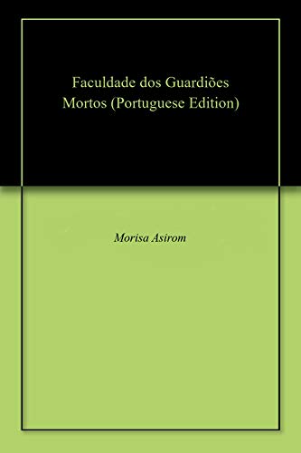 Livro PDF: Faculdade dos Guardiões Mortos