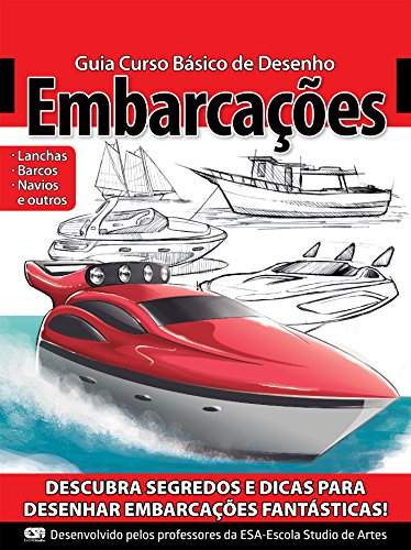Capa do livro: Guia Curso Básico de Desenho – Embarcações Ed.01 - Ler Online pdf