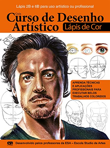 Capa do livro: Guia Curso de Desenho Artístico – Rosto: com lápis de cor Ed.01 (Curso de Desenho Artístico Lápis de Cor Livro 1) - Ler Online pdf