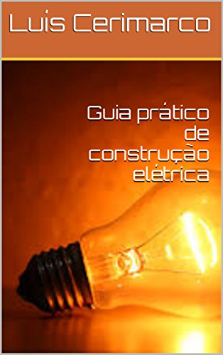 Livro PDF Guia de construção elétrica