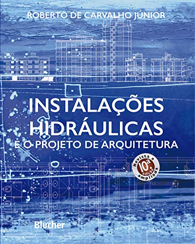Livro PDF Instalações hidráulicas e o projeto de arquitetura