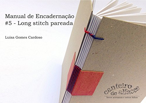 Livro PDF Manual de Encadernação: #5 – Long stitch pareada (Manual de Encadernação: Costuras)
