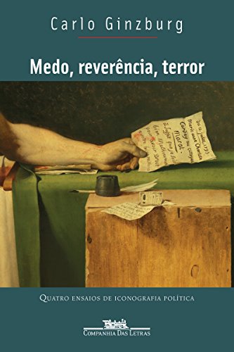 Livro PDF Medo, reverência, terror: Quatro ensaios de iconografia política