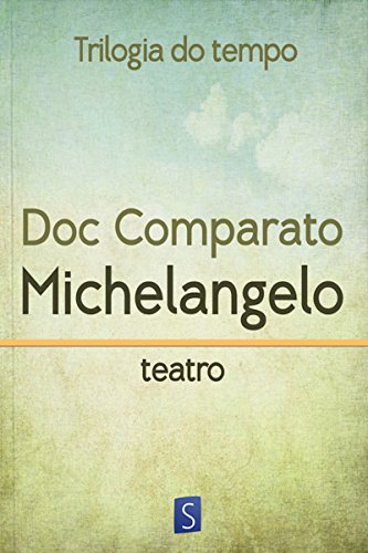 Livro PDF: Michelangelo – Trilogia Do Tempo