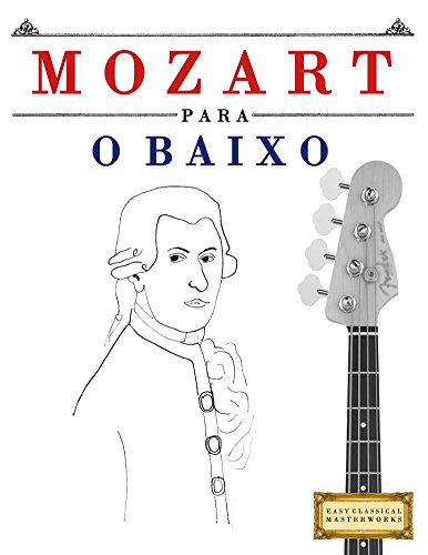 Livro PDF Mozart para o Baixo: 10 peças fáciles para o Baixo livro para principiantes