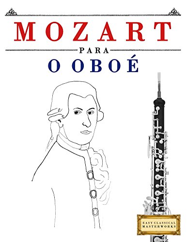 Livro PDF Mozart para o Oboé: 10 peças fáciles para o Oboé livro para principiantes