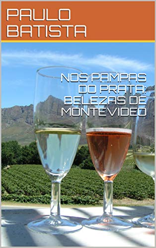 Livro PDF NOS PAMPAS DO PRATA: BELEZAS DE MONTEVIDEO
