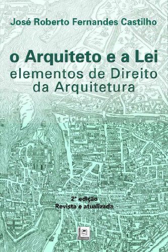 Livro PDF: O arquiteto e a lei