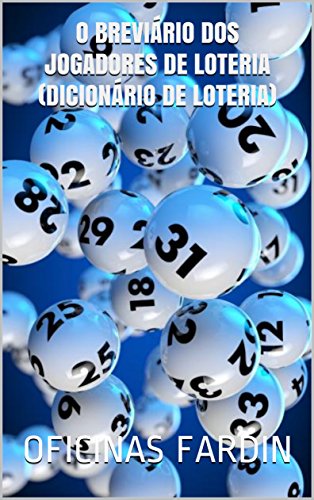 Livro PDF O Breviário dos Jogadores de Loteria (Dicionário de loteria)
