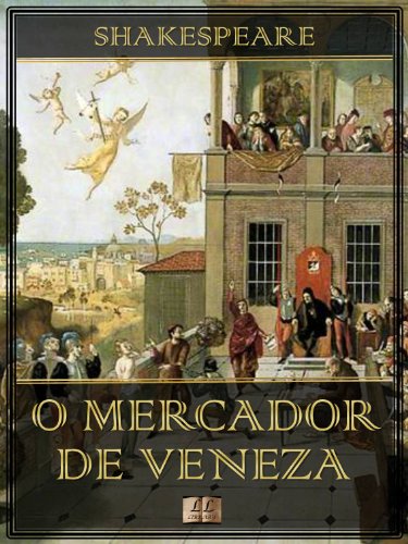 Livro PDF: O Mercador de Veneza [Ilustrado] [Com índice ativo]