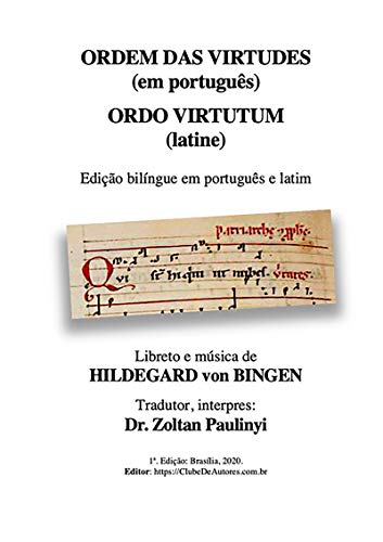 Capa do livro: Ordem Das Virtudes (em Português), Ordo Virtutum (latine) - Ler Online pdf