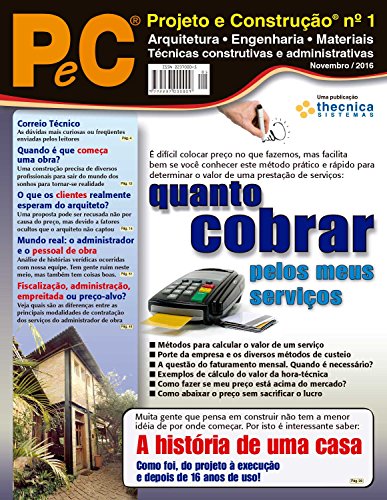 Livro PDF PeC – Projeto e Construção nº 1: Quanto cobrar um serviço, história de uma casa