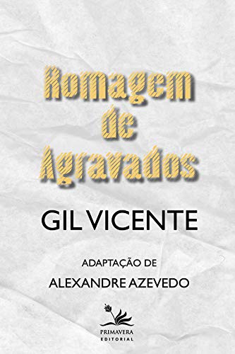 Livro PDF Romagem de Agravados (Clássicos da literatura brasileira)