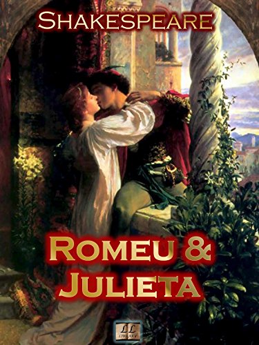 Livro PDF: Romeu e Julieta [Ilustrado] [Com índice ativo]