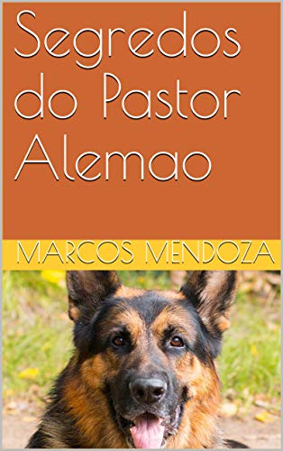 Capa do livro: Segredos do Pastor Alemao - Ler Online pdf