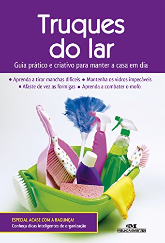 Livro PDF Truques do Lar: Guia Prático e Criativo para Manter a Casa em Dia