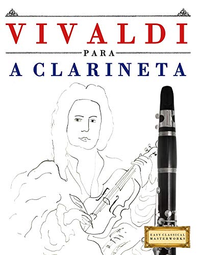 Livro PDF Vivaldi para a Clarineta: 10 peças fáciles para a Clarineta livro para principiantes