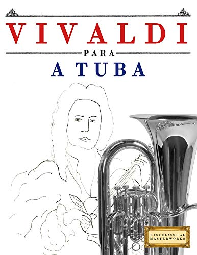 Livro PDF Vivaldi para a Tuba: 10 peças fáciles para a Tuba livro para principiantes