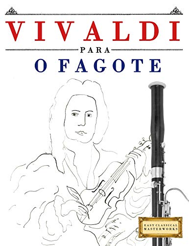 Livro PDF Vivaldi para o Fagote: 10 peças fáciles para o Fagote livro para principiantes