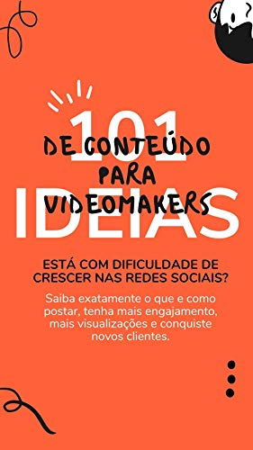 Capa do livro: 101 Ideias de Conteúdo para Videomakers - Ler Online pdf