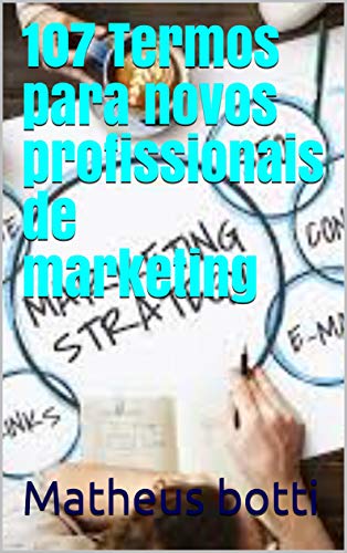 Livro PDF 107 Termos para novos profissionais de marketing