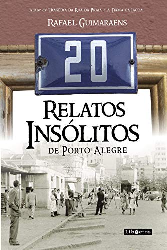 Capa do livro: 20 relatos insólitos de Porto Alegre - Ler Online pdf