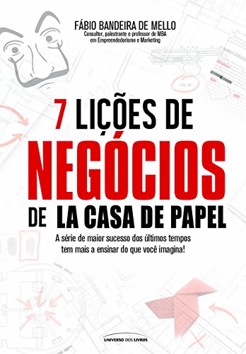 Livro PDF 7 Lições de Negócios de La Casa de Papel