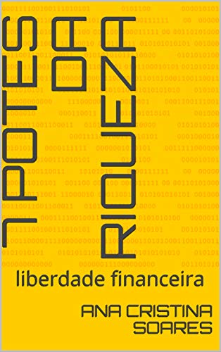 Livro PDF 7 potes da Riqueza: liberdade financeira